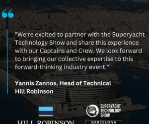 The Superyacht Technology Show 2025 x Hill Robinson Partnership